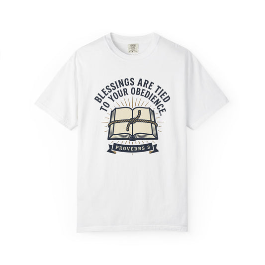 Christian T-Shirt — "Blessings Are Tied to Your Obedience" Proverbs 3 Bible Tee