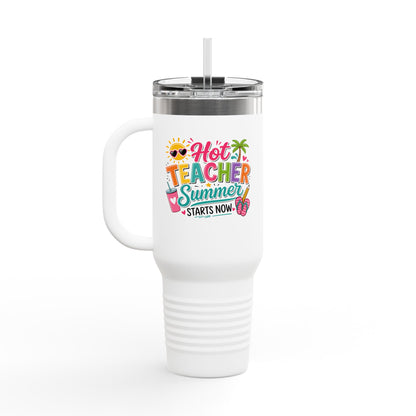 40oz Insulated Travel Mug — "Hot Teacher Summer Starts Now" Colorful Beach Design