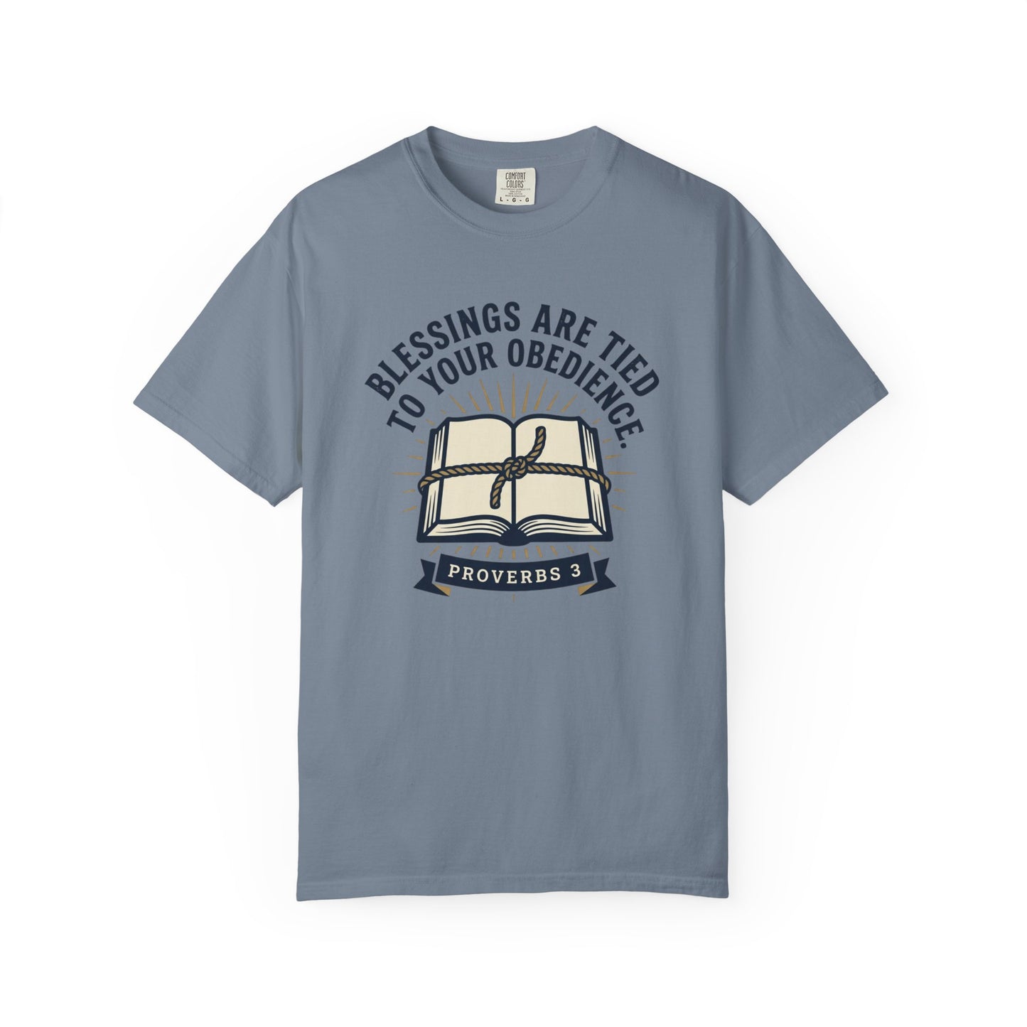 Christian T-Shirt — "Blessings Are Tied to Your Obedience" Proverbs 3 Bible Tee