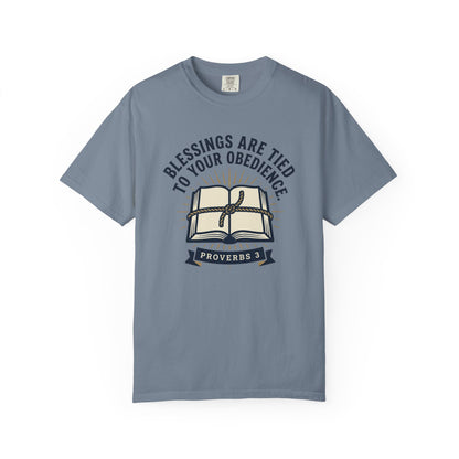 Christian T-Shirt — "Blessings Are Tied to Your Obedience" Proverbs 3 Bible Tee
