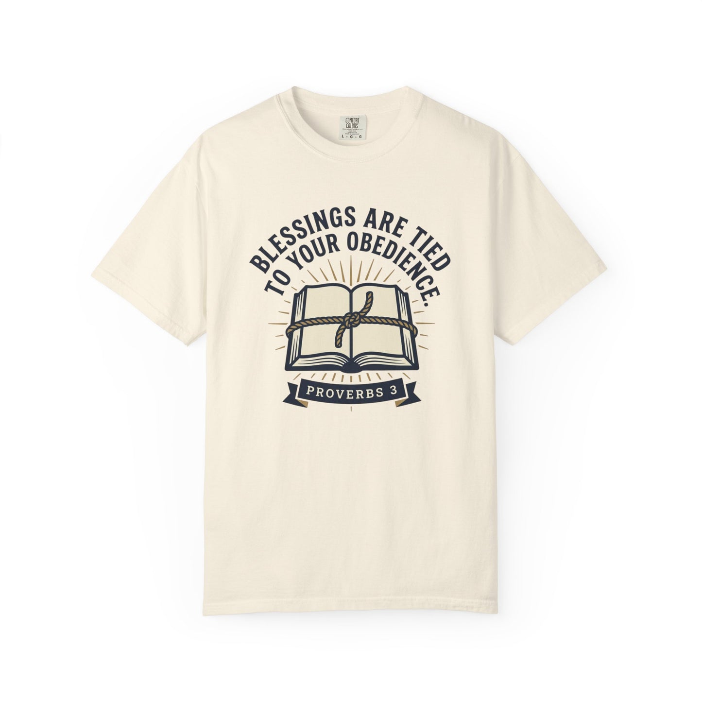 Christian T-Shirt — "Blessings Are Tied to Your Obedience" Proverbs 3 Bible Tee