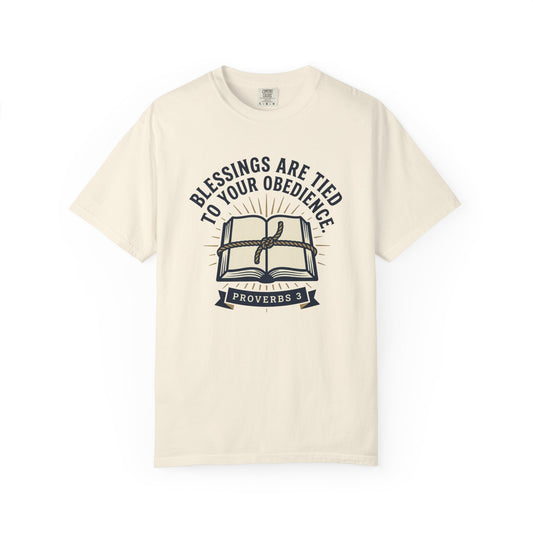Christian T-Shirt — "Blessings Are Tied to Your Obedience" Proverbs 3 Bible Tee
