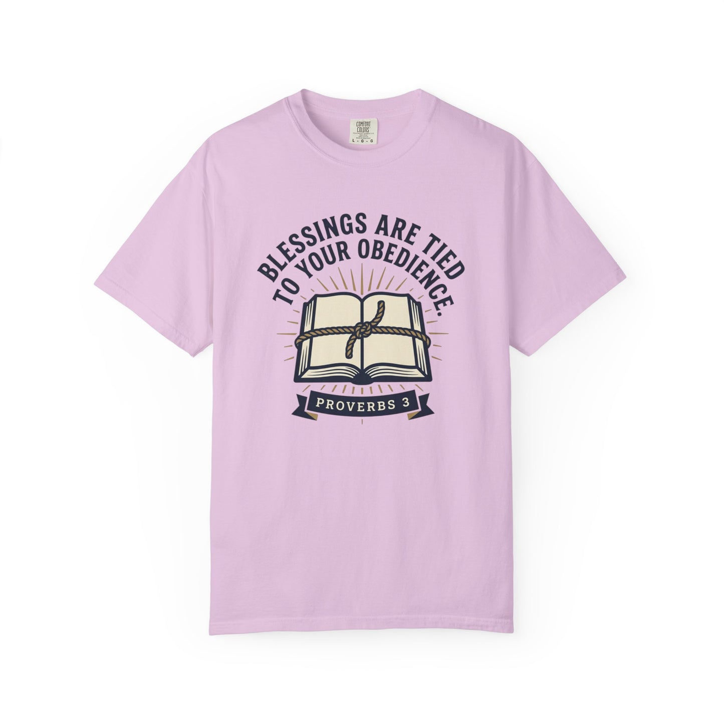 Christian T-Shirt — "Blessings Are Tied to Your Obedience" Proverbs 3 Bible Tee